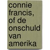 Connie Francis, of De onschuld van Amerika door Jan Sanders