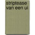 Striptease van een ui