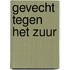 Gevecht tegen het zuur