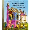 Het huis dat Japie heeft gebouwd
