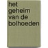 Het geheim van de bolhoeden