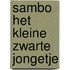 Sambo het kleine zwarte jongetje