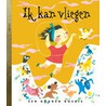 Ik kan vliegen