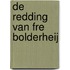 De redding van Fre Bolderheij