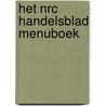 Het NRC Handelsblad menuboek door Nicholas Meyer