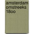 Amsterdam omstreeks 18oo