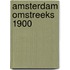 Amsterdam omstreeks 1900