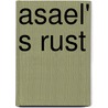 Asael' s rust door Hamelink