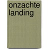 Onzachte landing door Gils