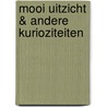 Mooi uitzicht & andere kurioziteiten door Lucebert