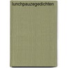 Lunchpauzegedichten door Arends