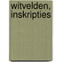 Witvelden, inskripties