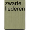 Zwarte liederen by Trolsky