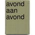 Avond aan avond