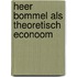 Heer Bommel als theoretisch econoom