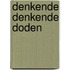Denkende denkende doden