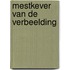 Mestkever van de verbeelding