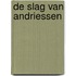 De slag van Andriessen