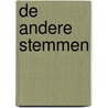 De andere stemmen door Evers