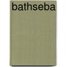 Bathseba by Astrid Lindgren