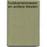 Huiskameronweer en andere teksten by Michaux