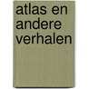 Atlas en andere verhalen by Kusters