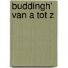 Buddingh' van A tot Z by Buddingh
