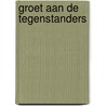 Groet aan de tegenstanders by Sizoo