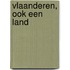 Vlaanderen, ook een land