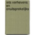 Iets verhevens en onuitsprekelijks