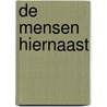 De mensen hiernaast door Hugo Claus