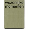 Wezenlijke momenten door Woolf