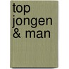 Top jongen & man door Vanvugt