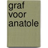 Graf voor Anatole by Mallarme