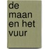 De maan en het vuur