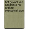 Het gevoel van Columbus en andere overpeinzingen door Montag