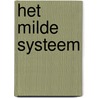 Het milde systeem by Kusters
