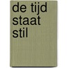 De tijd staat stil by Dhondt