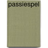 Passiespel by Kosinski