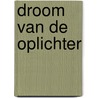 Droom van de oplichter door Polet