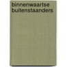 Binnenwaartse buitenstaanders door Gils