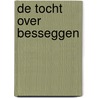 De tocht over Besseggen door Rob Verstegen