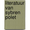Literatuur van Sybren Polet door Heite