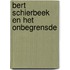 Bert Schierbeek en het onbegrensde