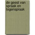 De geest van spraak en tegenspraak