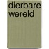 Dierbare wereld