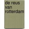 De reus van Rotterdam door Vaandrager