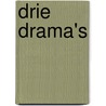 Drie drama's by Willem Frederik Hermans