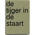 De tijger in de staart