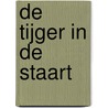 De tijger in de staart by Abel
